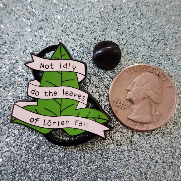 Lord Of The Rings NOT IDLY FO THE LEAVES IF LORIEN FALL LOTR Hard Enamel Pin - Picture 2 of 4